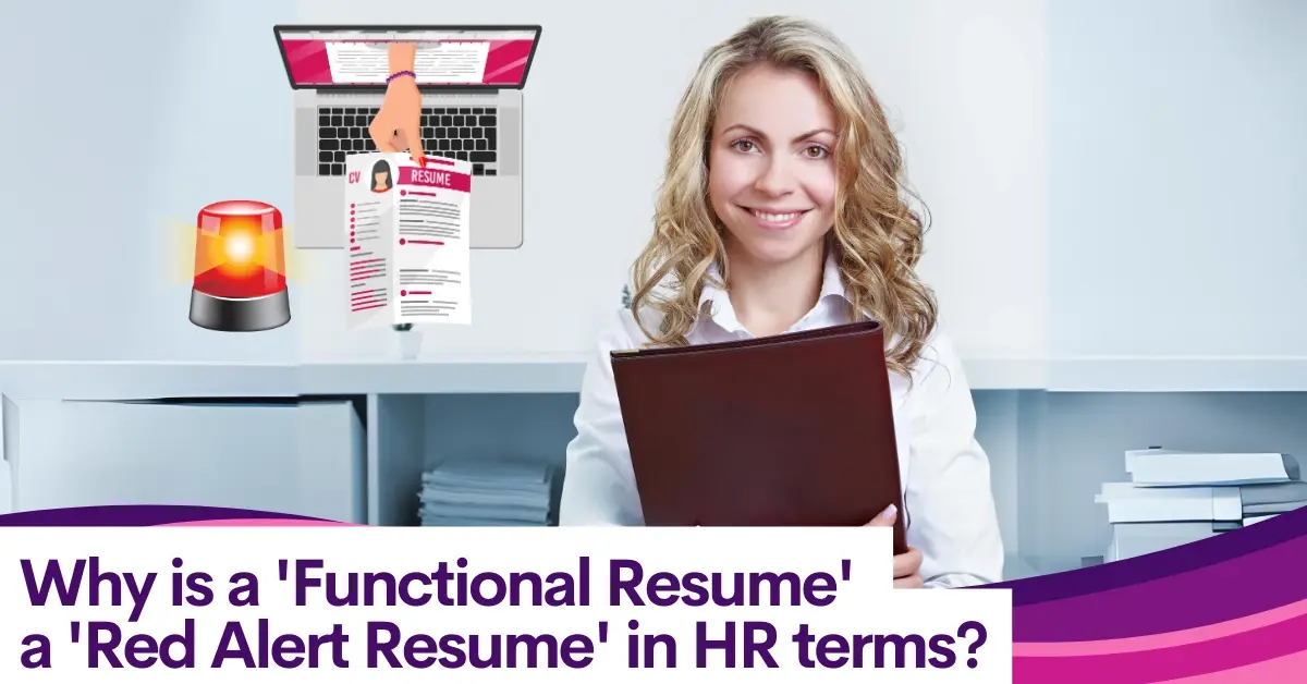 CTJ Blog Why is a 'functional resume' a 'red alert resume' in HR terms copy